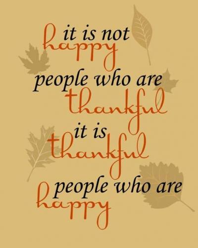 Thanksgiving - Thankful people are happy