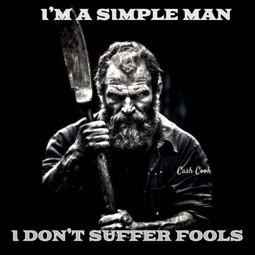 Simple Man ~Don't Suffer Fools~