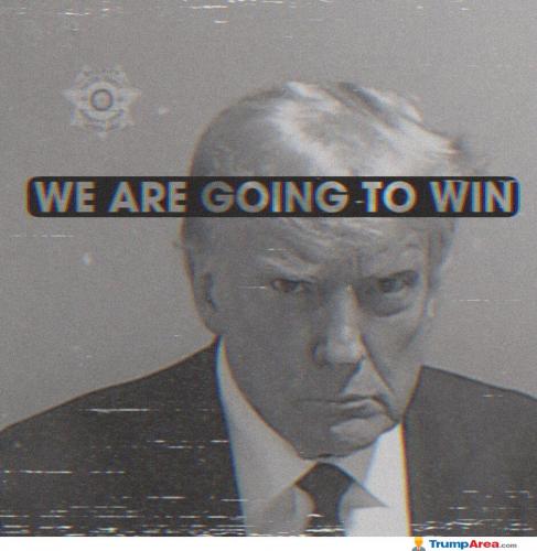 we-are-going-to-win
