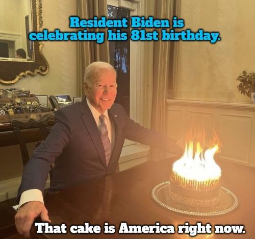 Resident Biden is celebrating his 81st birthday.