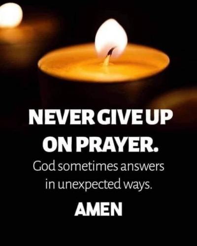 Never Give Up On Prayer