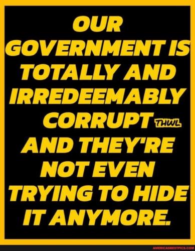 X government corrupt