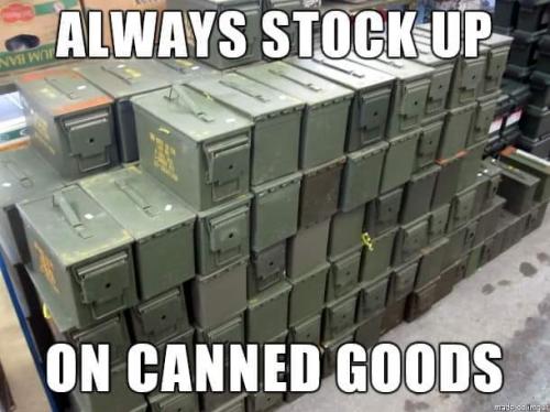Canned goods - Stock up
