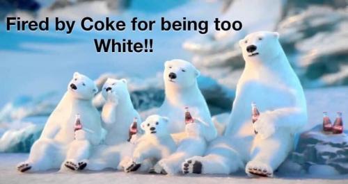 Coca-Cola Bears - Fired for being too white