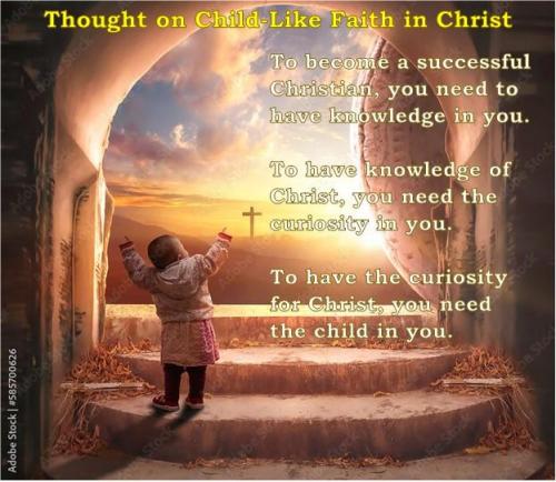 Thought on Childlike Faith in Christ