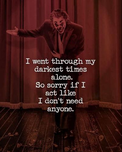 I went through a darkest time