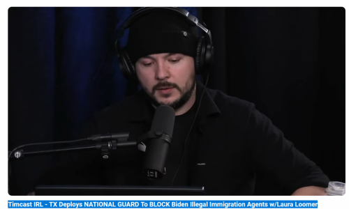 Screenshot 2024-01-13 at 04-06-34 (153) Timcast IRL - TX Deploys NATIONAL GUARD To BLOCK Biden Illegal Immigration Agents w_Laura Loomer - YouTube