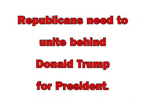 B Unite behind Trump