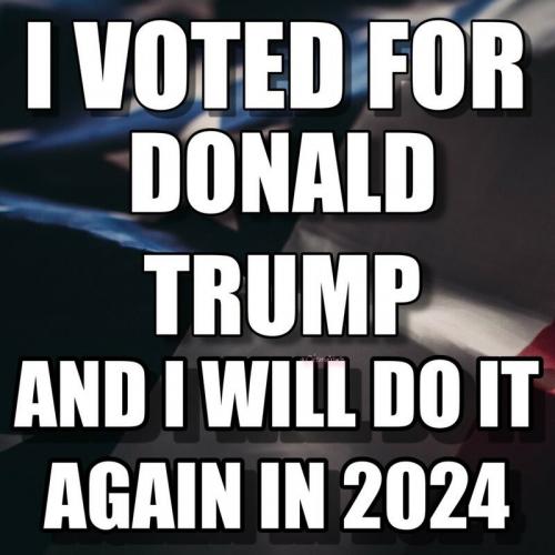 X I voted for DJT