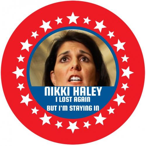 Nikki_Haley_I Lost Again_But Im Staying In