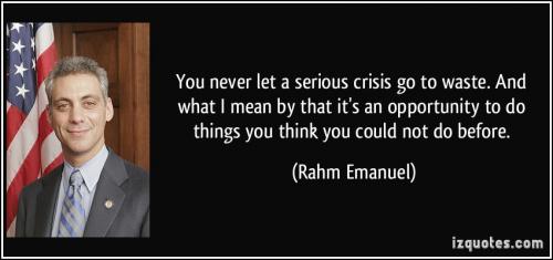 never let a serious crisis