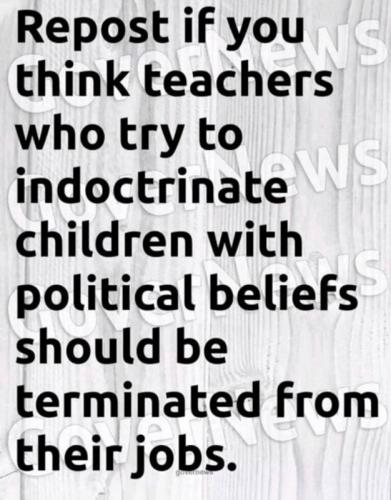 X teachers indoctrinate