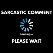 sarcastic-comment