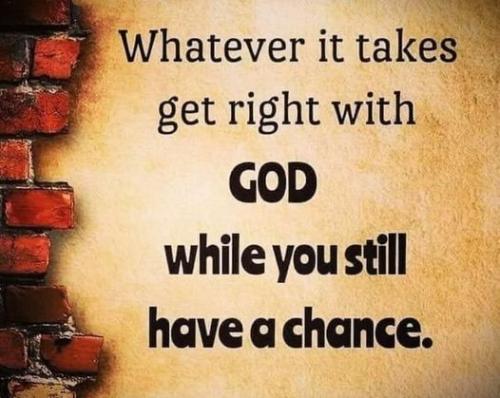 032524 - Get right with God