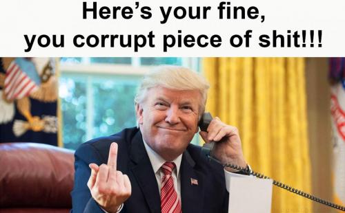 X here's your fine