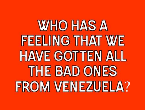 B bad ones