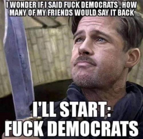 USA FUCK DEMOCRATS