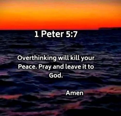 042024 - 1 Peter 5-7 Overthinking