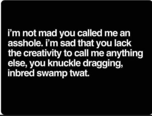 im not mad