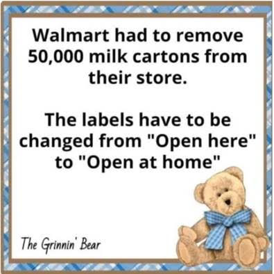 Walmart, Stupid Customer, Milk Carton -- 'Open here' or 'Open at Home' (50,000)