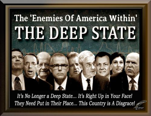It’s No Longer a Deep State ~It’s Right Up in Your Face~
