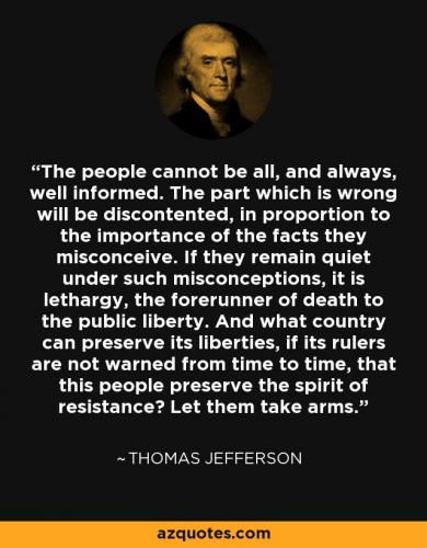 Thomas Jefferson, Rebellion Lethargy and Take Arms