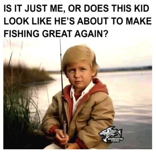 Make Fishing Great Again