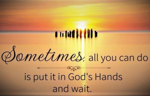 071624 - Put in God's hands-wait