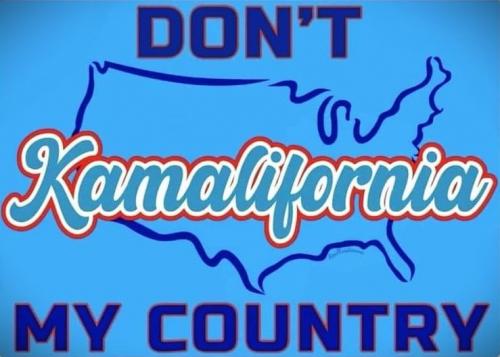 073024 - Don't Kamalafornia my country