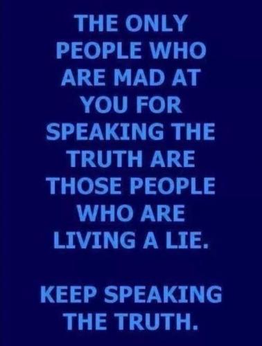 KEEP SPEAKING THE TRUTH  TS