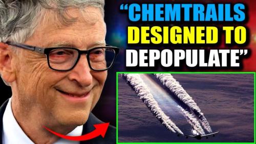 Bill Gates, Chemtrails -- Depopulation