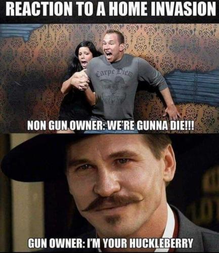 I'm your huckleberry, but I use a 20 round magazine not a six shooter.