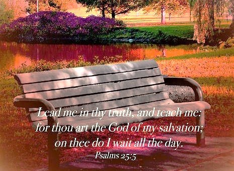 072024 - Lead by trught Psalm 25-5