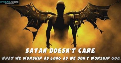 072924 - idolatry-satan-doesnt-care