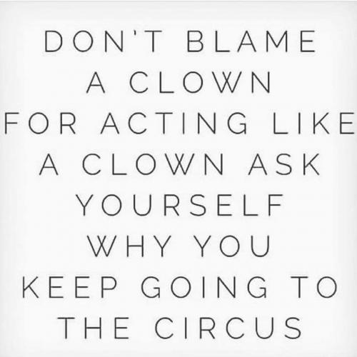 Clown - Quit going to the circus