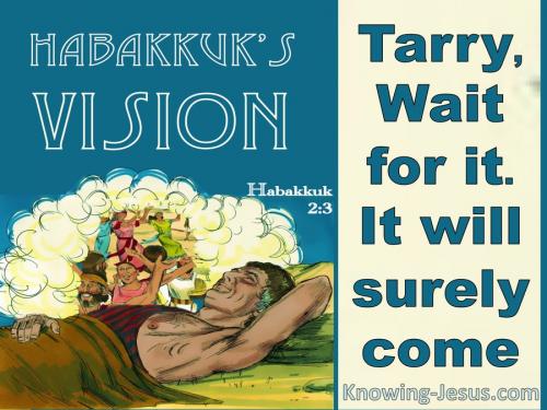 Habakkuk 2-3 The Vision Is For An Appointed Time beige