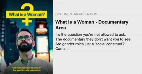 Matt Walsh Daily Wire - 'What is a Woman' (movie trailer)