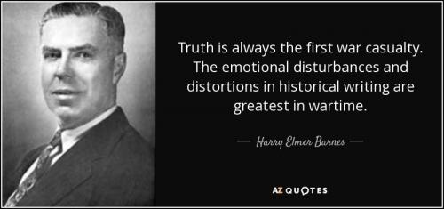 quote-truth-is-always-the-first-war-casualty-the-emotional-disturbances-and-distortions-in-harry-elmer-barnes-61-10-83