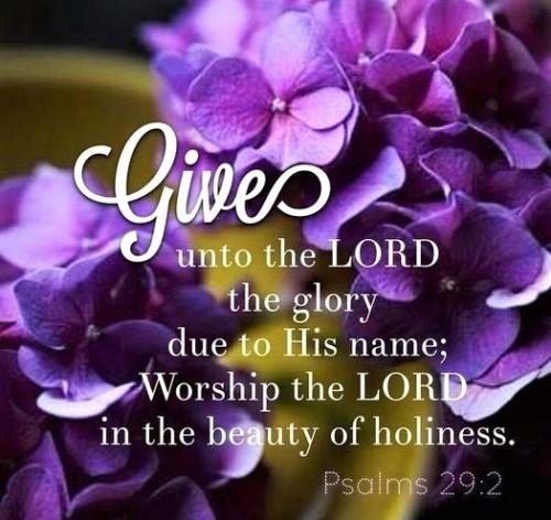 080724 -Psalms 29-2 Give unto the Lord