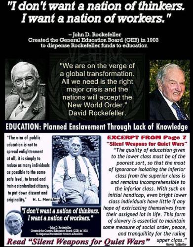 John D Rockefeller, Globalist, Elite -- Workers, not Thinkers