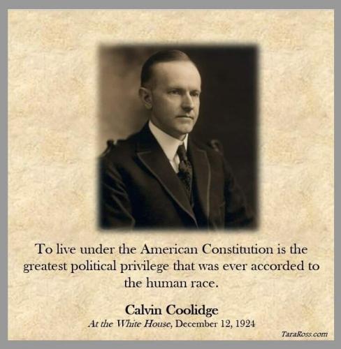 Calvin Coolidge, Constitution -- Greatest Political Priviledge