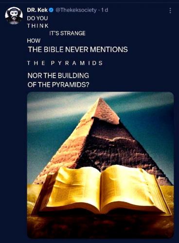 The Bible NEVER Mentions The Building of The Pyramids