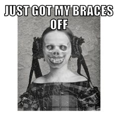 braces