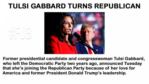 Tulsi turns repub