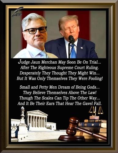 Judge Jaun Merchan May Soon Be On Trial
