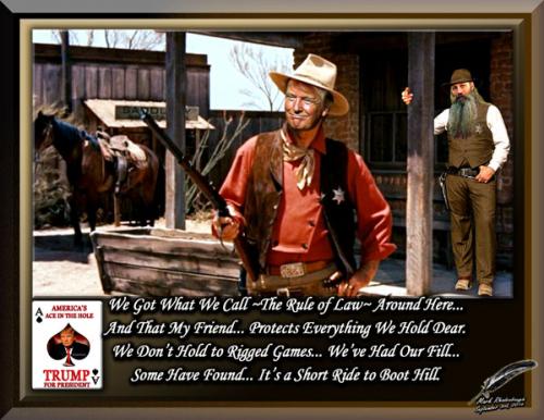 Trump ~New Sheriff in Town~