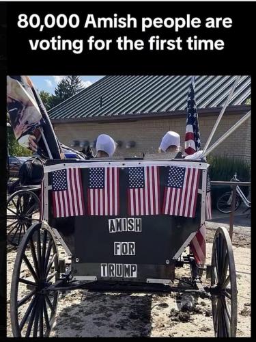Trump 2024 Election -- 80,000 Amish Voting for the First Time