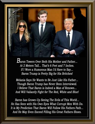 Baron Trump ~Man of Renoun~
