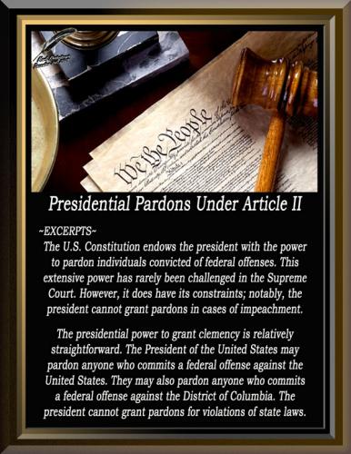Presidential Pardons Under Article II