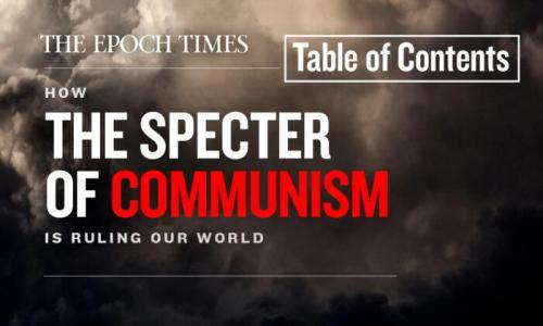 The Epoch Times -- 'How the Specter of Communism is Ruling Our World'